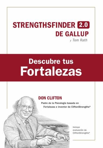 Descubre Tus Fortalezas + Código (Strength Finder 2. 0 Spanish Edition)