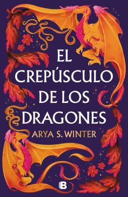 El Crepúsculo de Los Dragones / the Twilight of Dragons