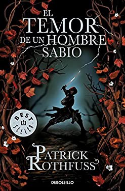 El Temor de un Hombre Sabio / the Wise Man's Fear