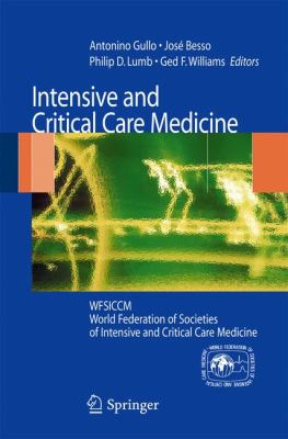 Intensive and Critical Care Medicine : WFSICCM World Federation of Societies of Intensive and Critical Care Medicine