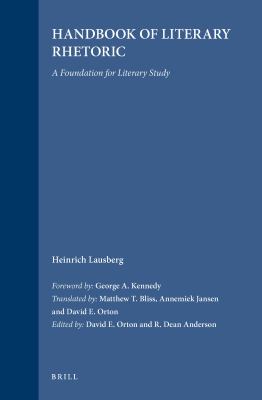 Handbook of Literary Rhetoric : A Foundation for Literary Study