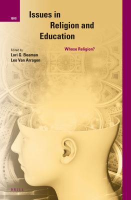 Issues in Religion and Education : Whose Religion?