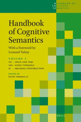 Handbook of Cognitive Semantics (part 3) : With a Foreword by Leonard Talmy