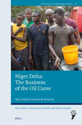 Niger Delta: the Business of the Oil Curse