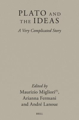 Plato and the Ideas: a Very Complicated Story