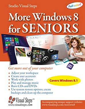 More Windows 8 for Seniors : Get More Out of Your Computer