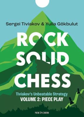 Rock Solid Chess : Volume 2