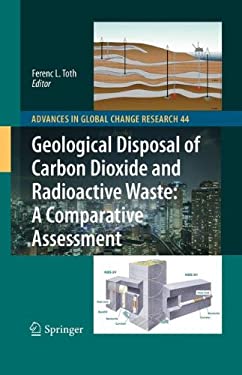 Geological Disposal of Carbon Dioxide and Radioactive Waste: a Comparative Assessment