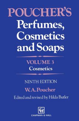 Poucher's Perfumes, Cosmetics and Soaps : Volume 3: Cosmetics