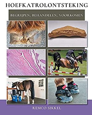 Hoefkatrolontsteking : Begrijpen, Behandelen, Genezen