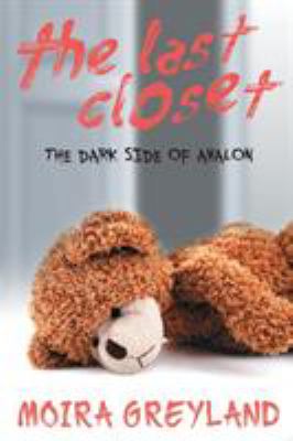 The Last Closet : The Dark Side of Avalon