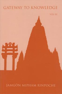 Gateway to Knowledge, Volume III : A Condensation of the Tripitaka