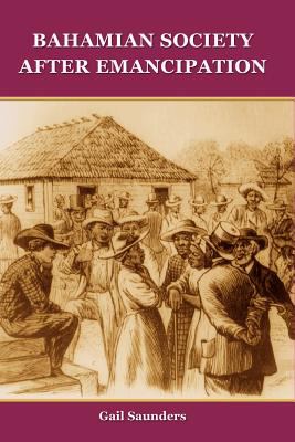 Bahamian Society after Emancipation