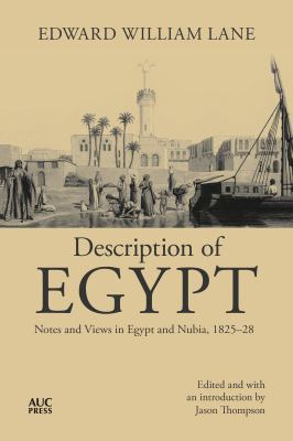 Description of Egypt : Notes and Views in Egypt and Nubia, 1825-28