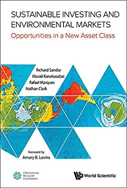 Sustainable Investing and Environmental Markets : Opportunities in a New Asset Class