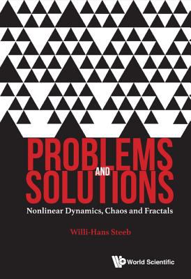 Problems and Solutions : Nonlinear Dynamics, Chaos and Fractals