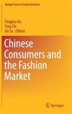 Chinese Consumers and the Fashion Market