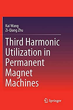 Third Harmonic Utilization in Permanent Magnet Machines