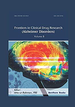 Frontiers in Clinical Drug Research - Alzheimer Disorders
