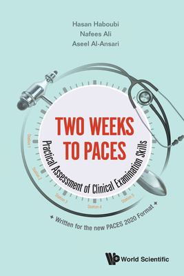 Two Weeks to Paces : Practical Assessment of Clinical Examination Skills