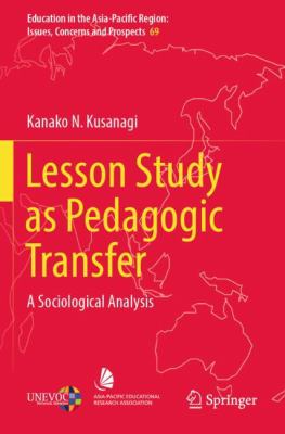 Lesson Study As Pedagogic Transfer : A Sociological Analysis