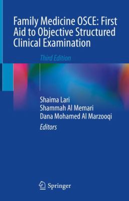 Family Medicine OSCE: First Aid to Objective Structured Clinical Examination : Third Edition
