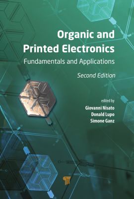 Organic and Printed Electronics : Fundamentals and Applications