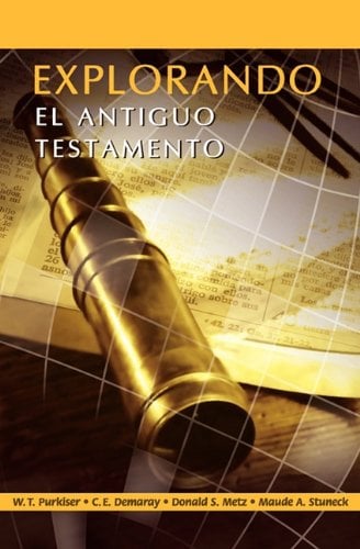 Explorando el Antiguo Testamento (Spanish : Exploring the Old Testament)